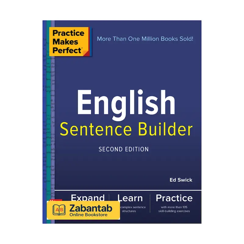 خرید کتاب English Sentence Builder ویرایش دوم، منبع آموزشی جامع برای تقویت ساختار جمله‌سازی و گرامر زبان انگلیسی