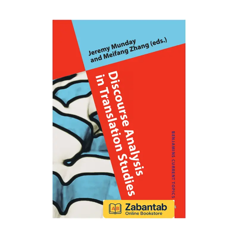 خرید کتاب Discourse Analysis in Translation Studies، منبع آموزشی جامع تحلیل گفتمان در مطالعات ترجمه و زبان‌شناسی کاربردی