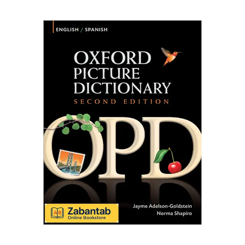 خرید کتاب Oxford Picture Dictionary ویرایش دوم (انگلیسی-اسپانیایی)؛ دیکشنری تصویری دو زبانه برای یادگیری واژگان کاربردی هر دو زبان با تصویرهای واضح و طبقه‌بندی موضوعی