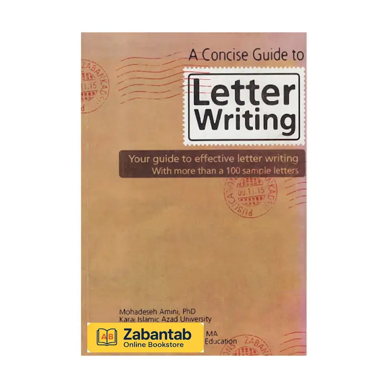 A Concise guide to Letter Writing امینی-اقوامی