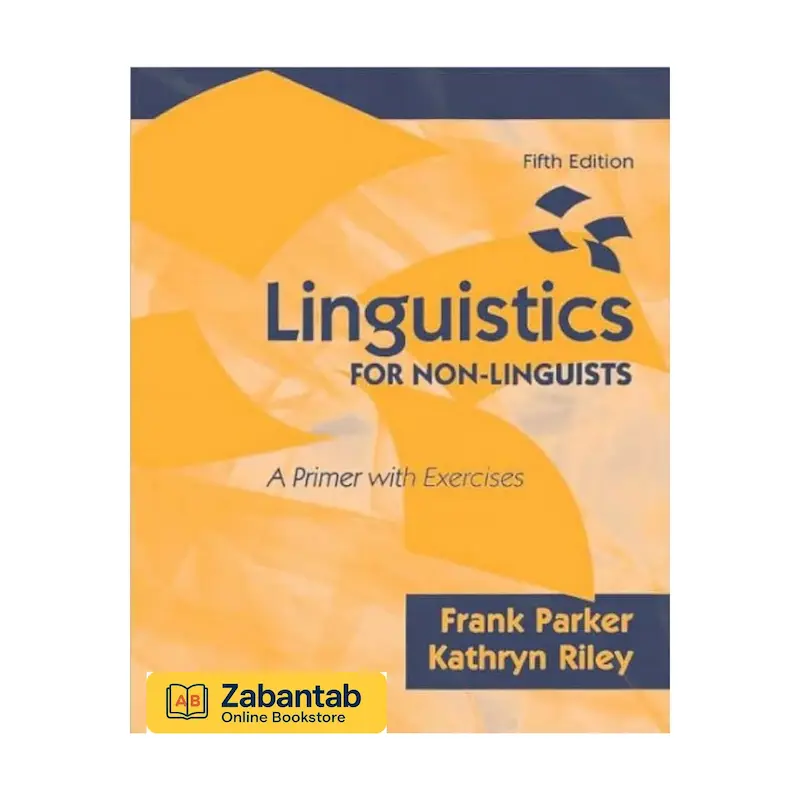 Linguistics For NON-Linguists 5th