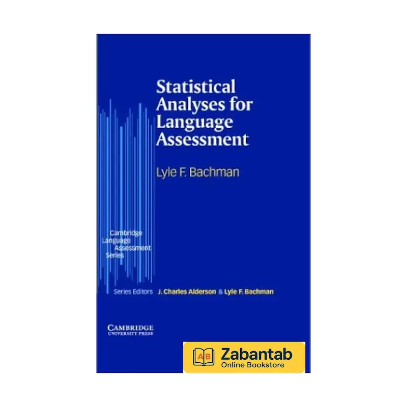 Statistical Analyses for Language Assessment